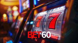 Estatísticas BET60